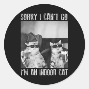 Funny Indoor Cat Meme Sorry I Can’t Go Retro Beer  Classic Round Sticker