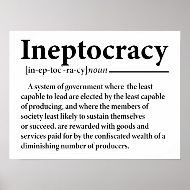 Funny Ineptocracy Definition  Poster (Front)