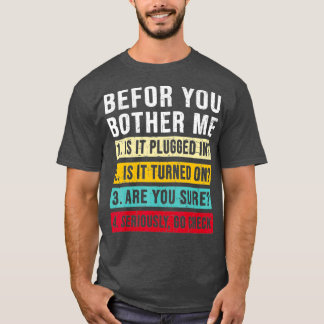 Funny Information Technology Tech  Technical T-Shirt