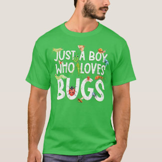 Funny Insect Just A Boy Who Loves Bugs T-Shirt