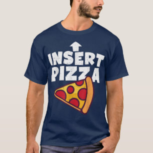 Funny Insert Pizza Here Girls Boys Kids Girls vint T-Shirt