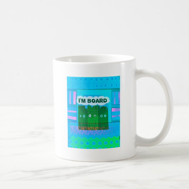 Funny Inspirational Graphic I Am bored Text Art Coffee Mug (Right)