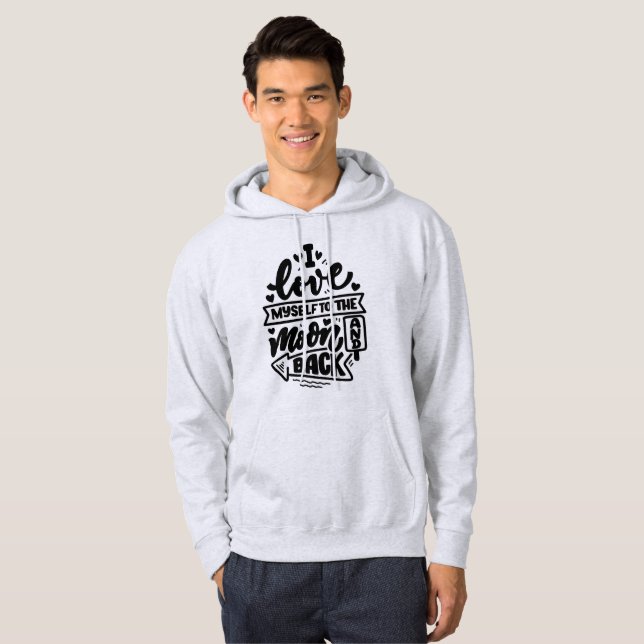 Funny Inspirational Hooded Sweatshirt (Front Full)