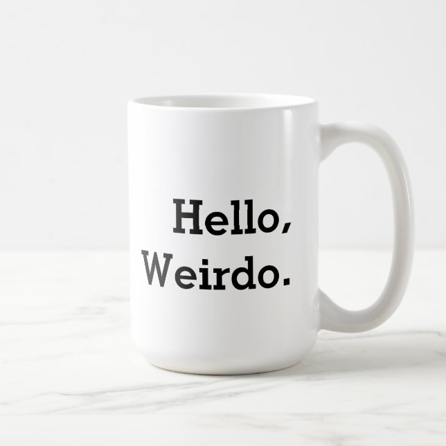 Funny Inspirational Motivational Coffee Mug (Right)