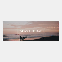 Funny & Inspiring Seas The Day Tumblr Banner
