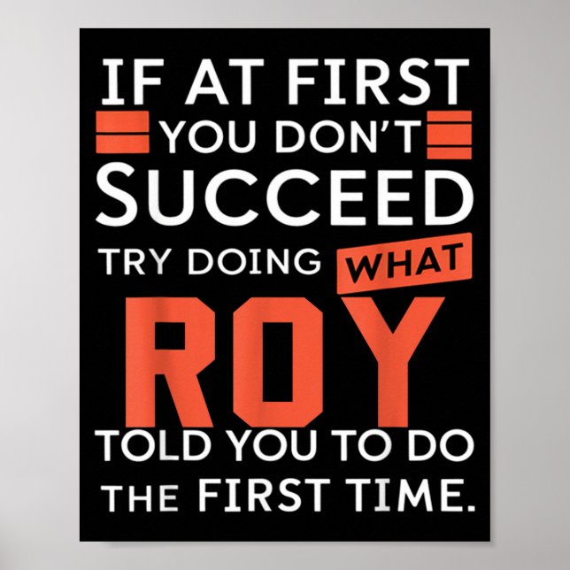 Funny Insrational Quotes Men Women Kid If At First Poster (Front)