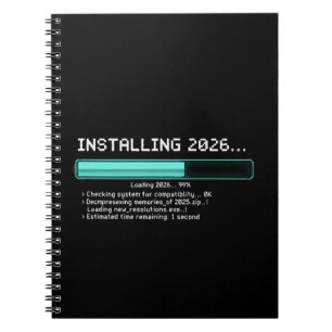 Funny Installing 2026 New Year Geek Retro Loading  Notebook