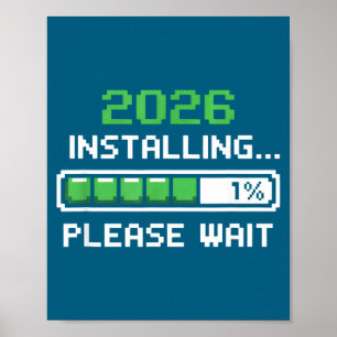 Funny Installing Please Wait Pixel Loading Poster