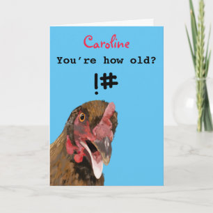 Funny insulting joke chicken birthday  card
