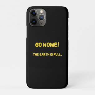 Funny Interplanetary Message - The Earth Is Full Case-Mate iPhone Case