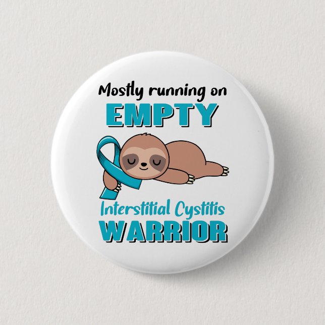 Funny Interstitial Cystitis Awareness Gifts 6 Cm Round Badge (Front)