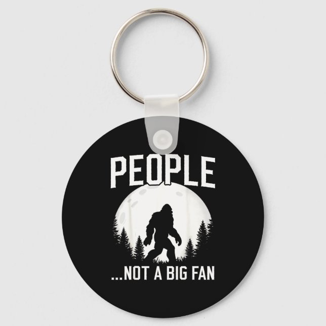 Funny Introvert Bigfoot People Not A Big Fan Dad J Key Ring (Front)