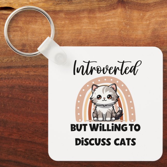 Funny Introvert Cat Lover Quote Key Ring (Front)
