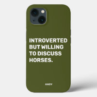 Funny Introverted But Willing To Discuss Horses Ca