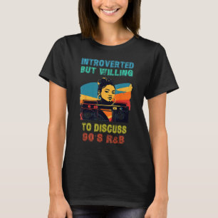 Funny Introverted But Willing To Discuss, Introver T-Shirt