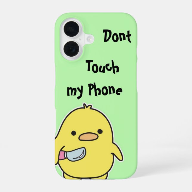 Funny iPhone Case – Don’t Touch My Phone!  (Back)