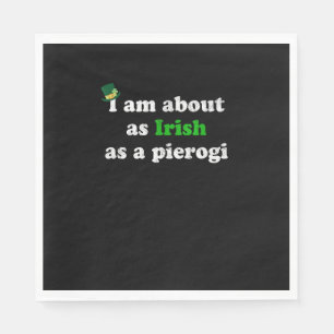 Funny Irish as a Pierogi Ireland Polish Poland Foo Napkin