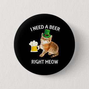 Funny Irish Beer Cat St Patricks Day Drinking With 6 Cm Round Badge