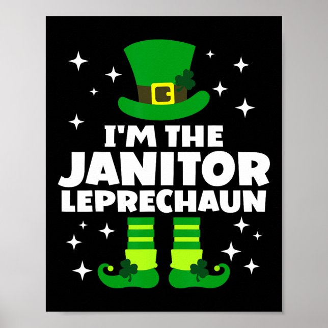 Funny Irish Janitor Leprechaun Happy St Patricks D Poster (Front)
