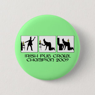 Funny Irish pub crawl 6 Cm Round Badge