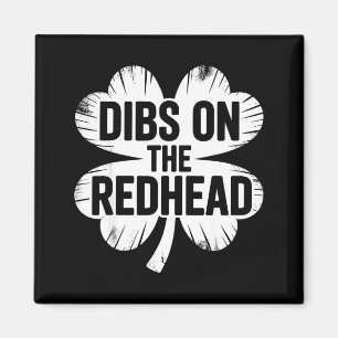 Funny irish st patricks day shamrock dibs on the magnet