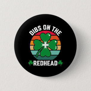 Funny Irish St Patricks Day Shamrock Dibs On The R 6 Cm Round Badge