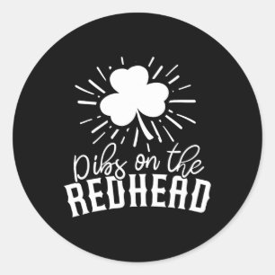 Funny Irish St Patricks Day Shamrock Dibs On The R Classic Round Sticker