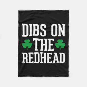 Funny Irish St Patricks Day Shamrock Dibs On The R Fleece Blanket