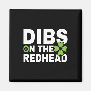 Funny Irish St Patricks Day Shamrock Dibs On The R Magnet