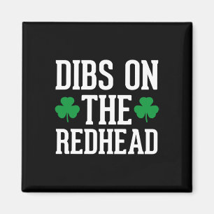 Funny Irish St Patricks Day Shamrock Dibs On The R Magnet