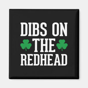 Funny Irish St Patricks Day Shamrock Dibs On The R Magnet