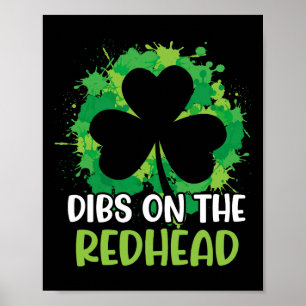 Funny Irish St Patricks Day Shamrock Dibs On The R Poster