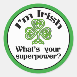 Funny Irish Superpower Shamrock Classic Round Sticker