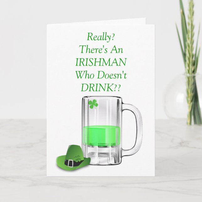 Funny Irishman Beer Drinking St. Patrick's Day Card (Front)