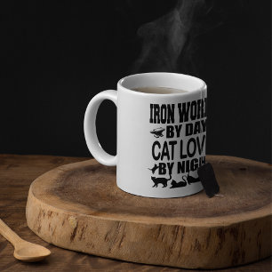 Funny Iron Worker by Day Cat Lover by Night Coffee Mug