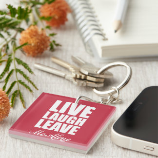 Funny Ironic Quote Live Laugh Leave Me Alone Graph Key Ring
