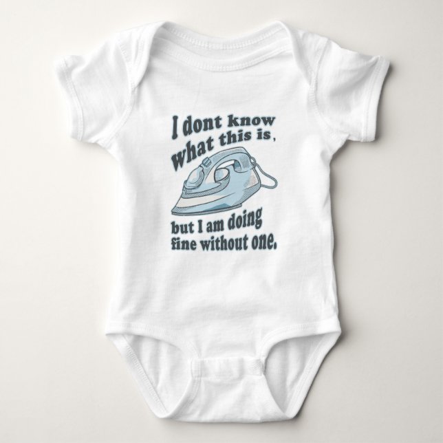 Funny ironing design I hate ironing Baby Bodysuit (Front)