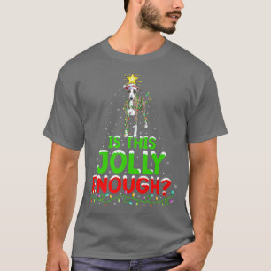 Funny Is This Jolly Enough Italian Greyhound Chris T-Shirt