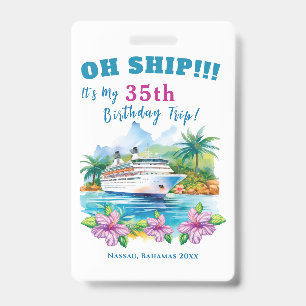 Funny Island Cruise Ship Birthday ID Badge