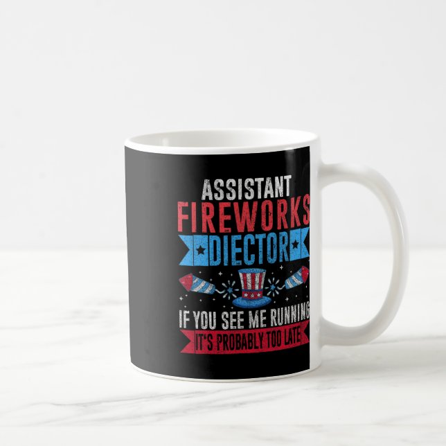 Funny Istant Fireworks Director I Run You Run 4th  Coffee Mug (Right)
