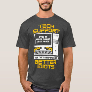 Funny It Desktop Tech Support Specialist Gift  T-Shirt
