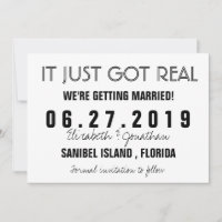Funny It Just Got Real Wedding Save the Date Anno