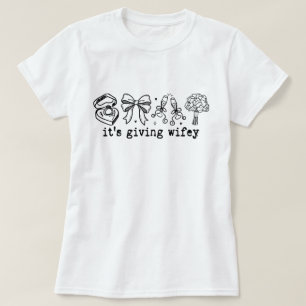 Funny It’s Giving Wifey Cute Icons Quote T-Shirt