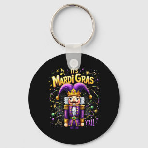 Funny It’s Mardi Gras Y’all Nutcracker King Mardi Key Ring