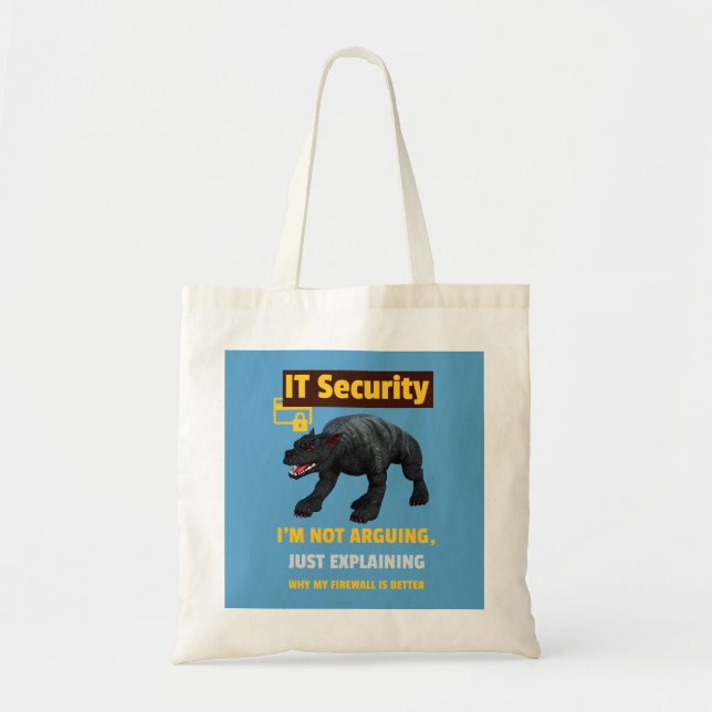 Funny IT Security Explaining Tech Humour Design Tote Bag (Front)