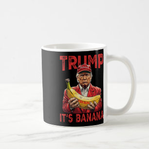 Funny It's Banana For Scales Trump  Coffee Mug