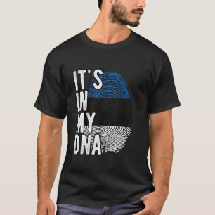 Funny it's in my DNA Estonia flag Fingerprint T-Shirt