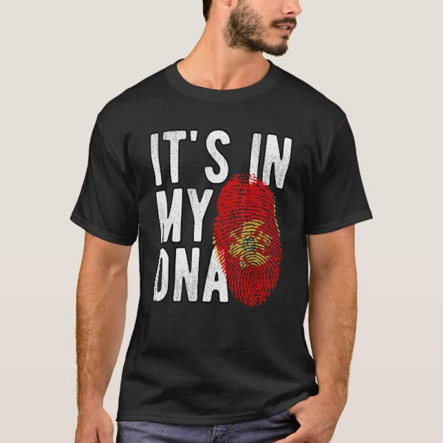 Funny it's in my DNA Montenegro flag Fingerprint T-Shirt (Front)