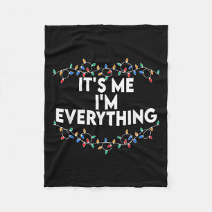 Funny It's Me I'm Everything Couple Christmas Tree Fleece Blanket