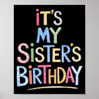 Funny It's My Sister's Birthday Sketch Pencil Arti